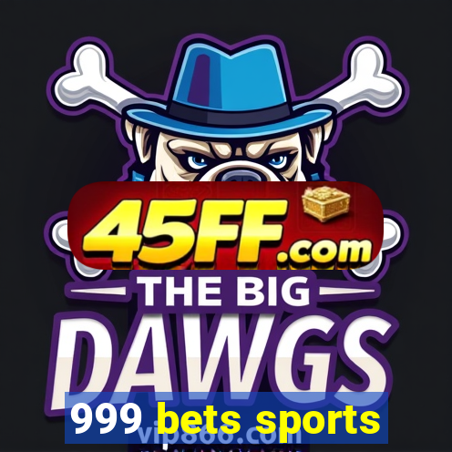 999 bets sports